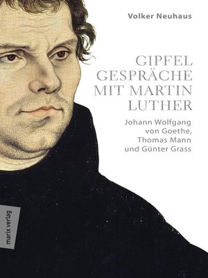cover image of Gipfelgespräche mit Martin Luther